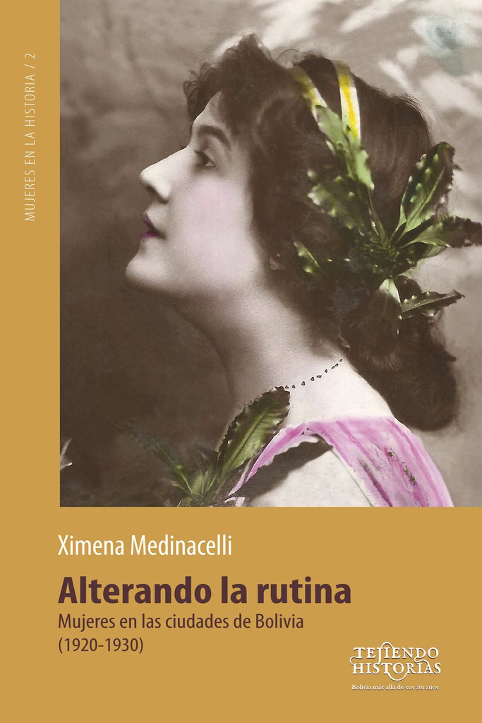 Alterando la rutina. Mujeres en las ciudades de Bolivia (1920-1930) TH_