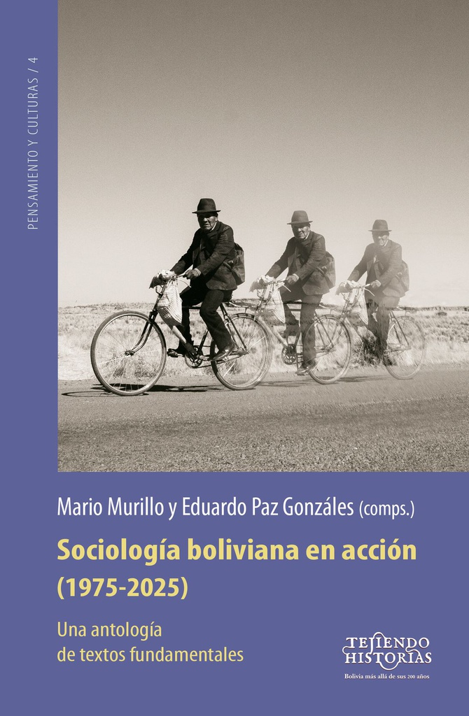 Sociología boliviana en acción (1975-2025)