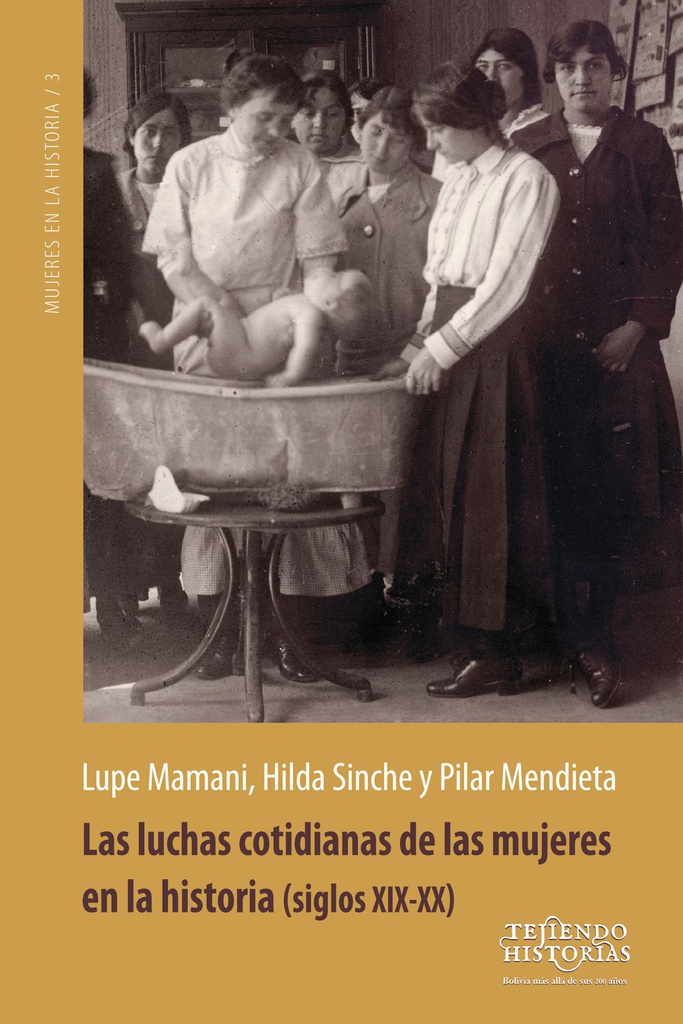 Luchas cotidianas de las mujeres en la historia (siglos XIX-XX), Las